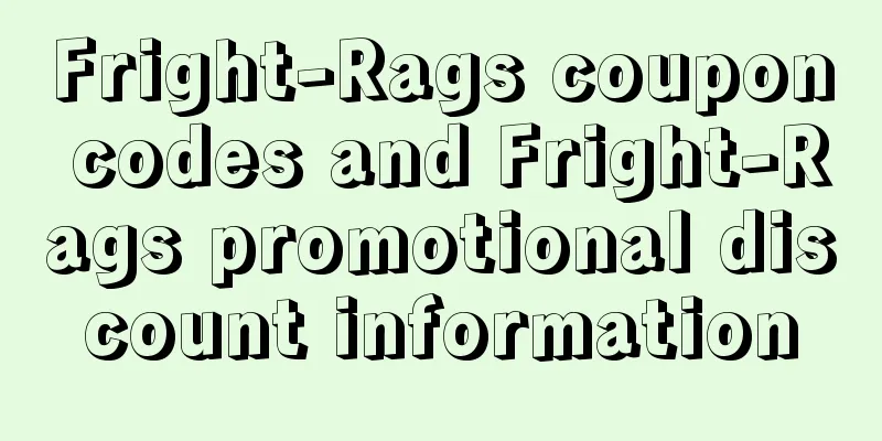 Fright-Rags coupon codes and Fright-Rags promotional discount information
