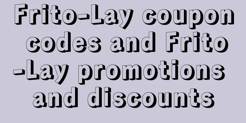 Frito-Lay coupon codes and Frito-Lay promotions and discounts