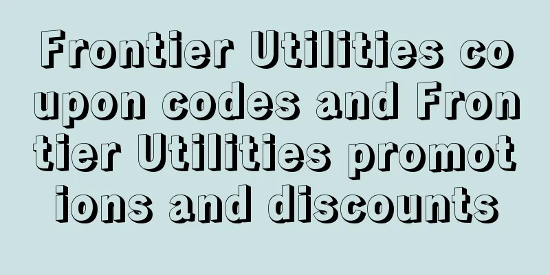 Frontier Utilities coupon codes and Frontier Utilities promotions and discounts