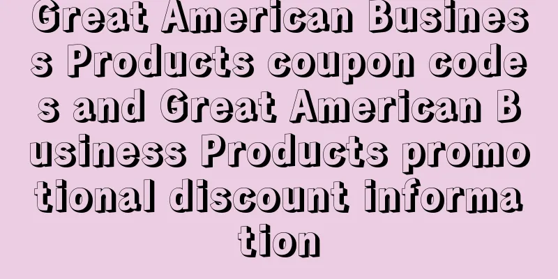 Great American Business Products coupon codes and Great American Business Products promotional discount information