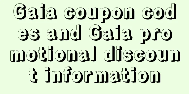 Gaia coupon codes and Gaia promotional discount information
