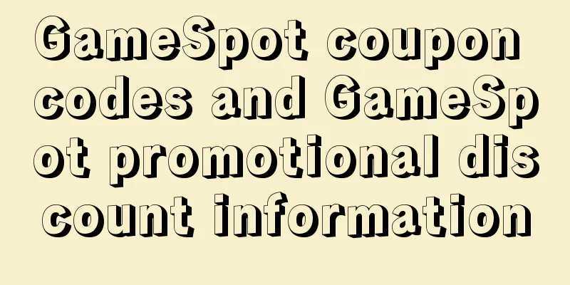 GameSpot coupon codes and GameSpot promotional discount information