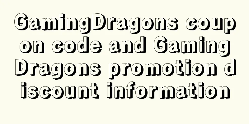 GamingDragons coupon code and GamingDragons promotion discount information