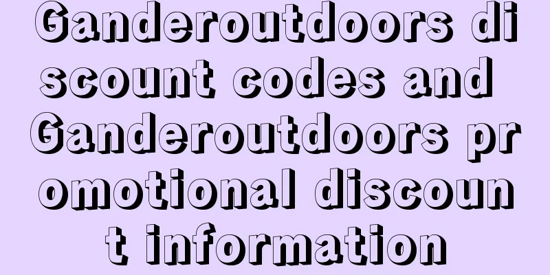 Ganderoutdoors discount codes and Ganderoutdoors promotional discount information
