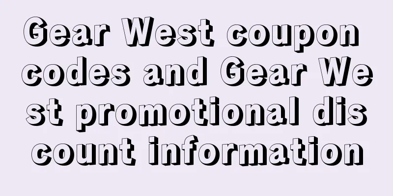 Gear West coupon codes and Gear West promotional discount information