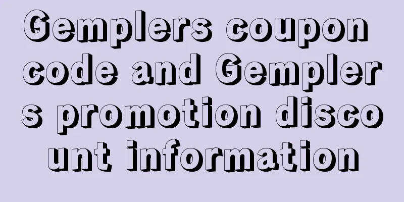 Gemplers coupon code and Gemplers promotion discount information