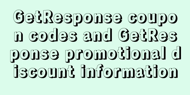 GetResponse coupon codes and GetResponse promotional discount information