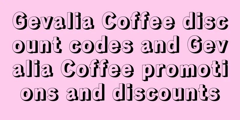 Gevalia Coffee discount codes and Gevalia Coffee promotions and discounts