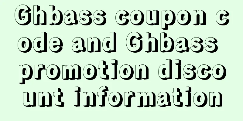 Ghbass coupon code and Ghbass promotion discount information