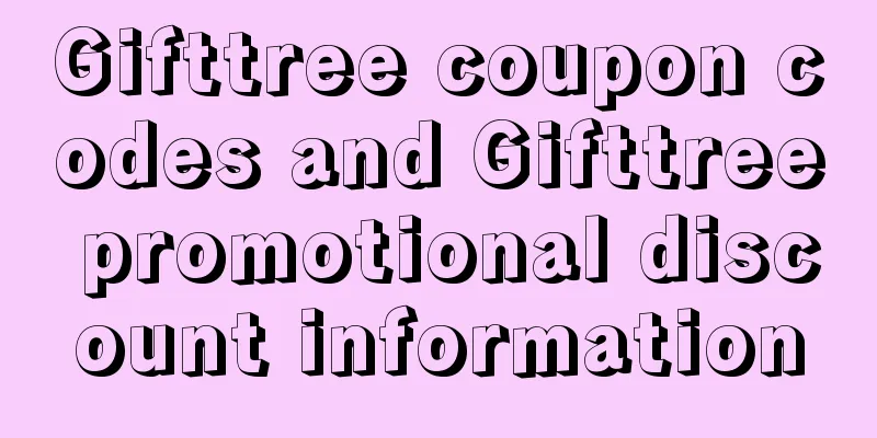 Gifttree coupon codes and Gifttree promotional discount information