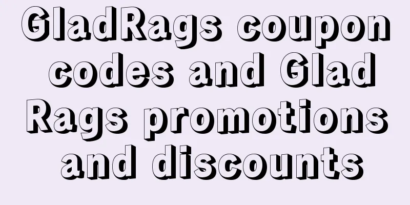 GladRags coupon codes and GladRags promotions and discounts