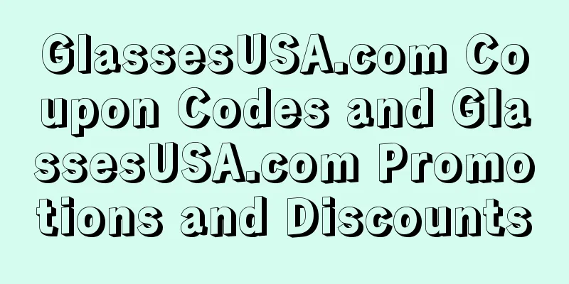 GlassesUSA.com Coupon Codes and GlassesUSA.com Promotions and Discounts