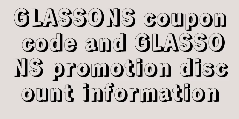 GLASSONS coupon code and GLASSONS promotion discount information