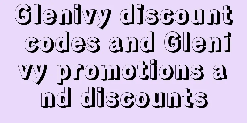 Glenivy discount codes and Glenivy promotions and discounts