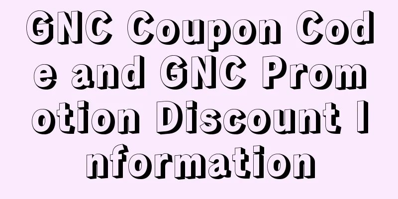 GNC Coupon Code and GNC Promotion Discount Information