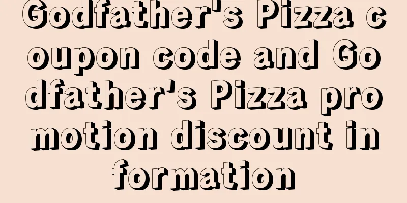 Godfather's Pizza coupon code and Godfather's Pizza promotion discount information