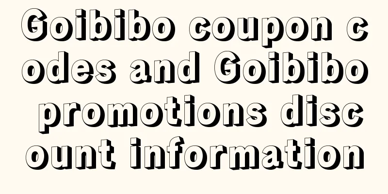Goibibo coupon codes and Goibibo promotions discount information