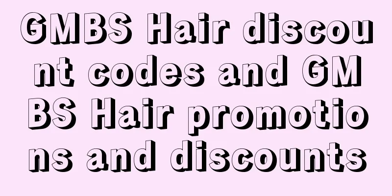 GMBS Hair discount codes and GMBS Hair promotions and discounts