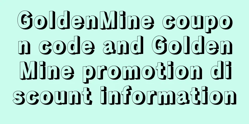 GoldenMine coupon code and GoldenMine promotion discount information