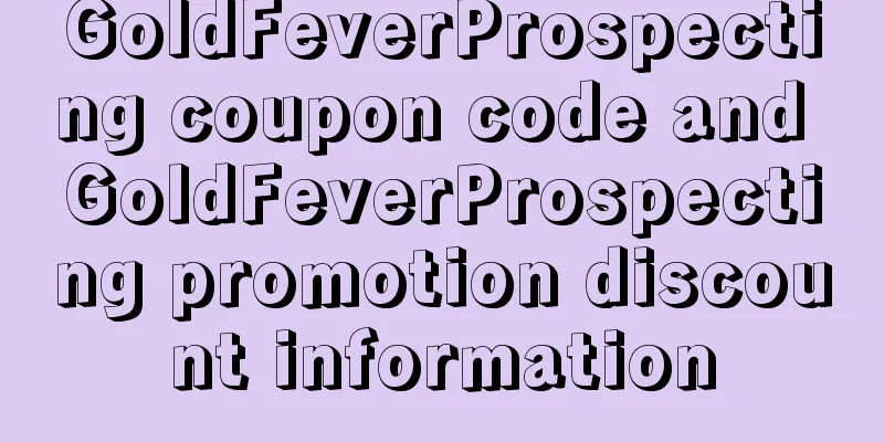 GoldFeverProspecting coupon code and GoldFeverProspecting promotion discount information