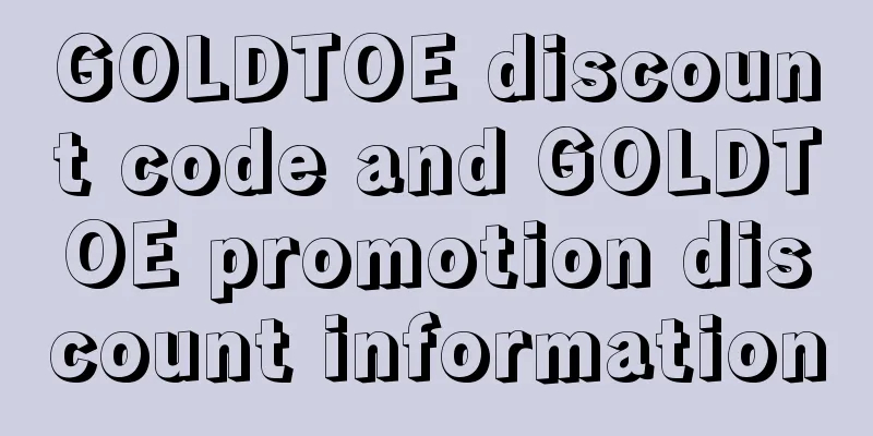 GOLDTOE discount code and GOLDTOE promotion discount information