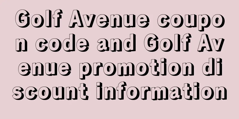 Golf Avenue coupon code and Golf Avenue promotion discount information