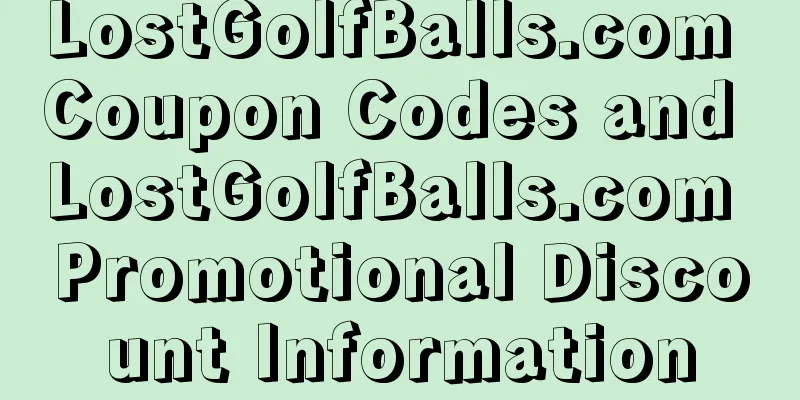 LostGolfBalls.com Coupon Codes and LostGolfBalls.com Promotional Discount Information