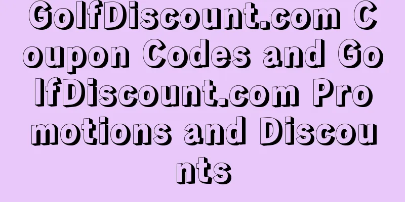 GolfDiscount.com Coupon Codes and GolfDiscount.com Promotions and Discounts