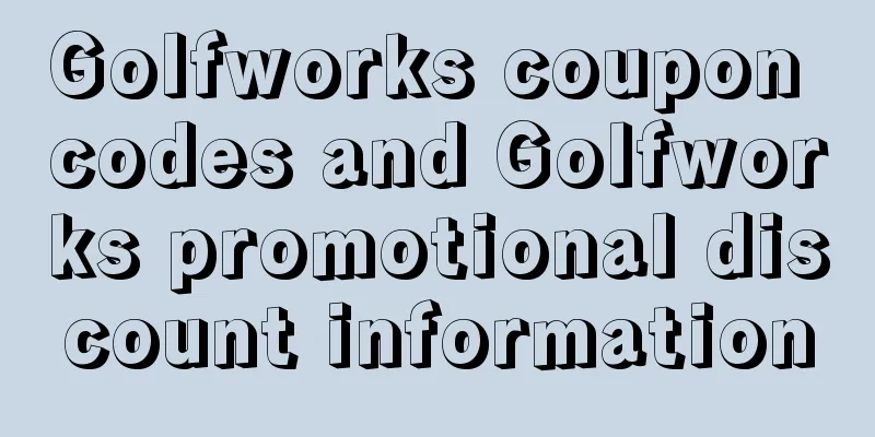Golfworks coupon codes and Golfworks promotional discount information