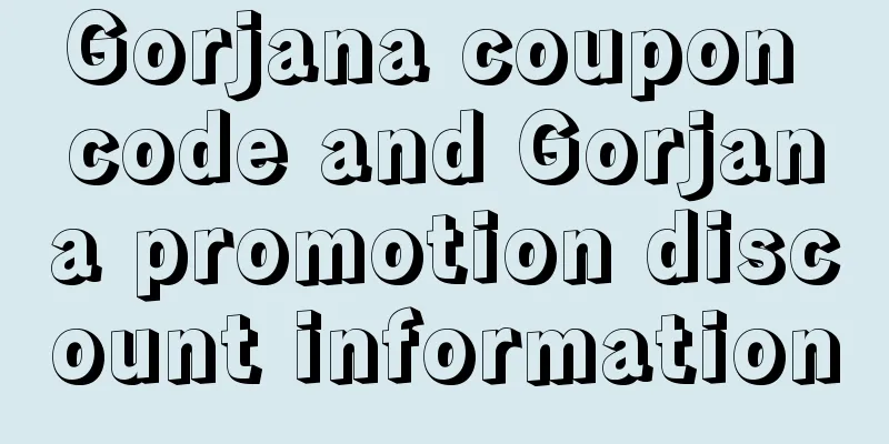 Gorjana coupon code and Gorjana promotion discount information