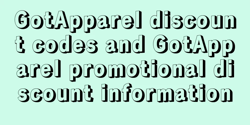 GotApparel discount codes and GotApparel promotional discount information