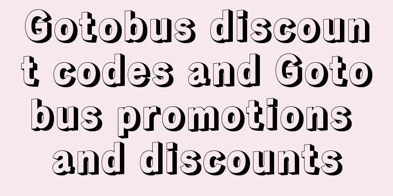 Gotobus discount codes and Gotobus promotions and discounts