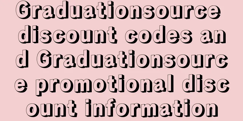 Graduationsource discount codes and Graduationsource promotional discount information