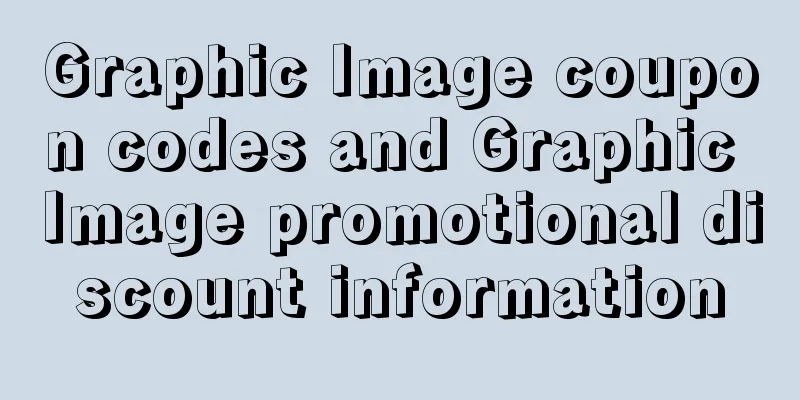 Graphic Image coupon codes and Graphic Image promotional discount information