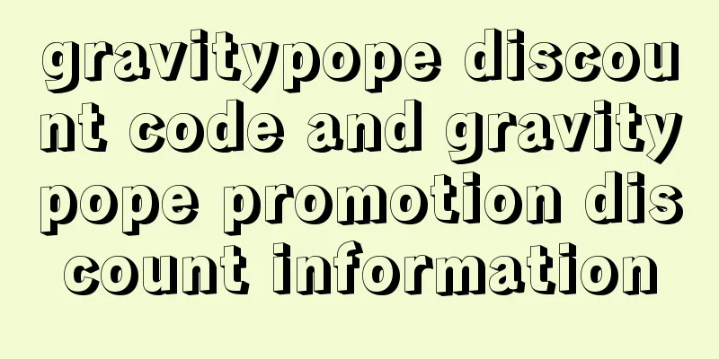 gravitypope discount code and gravitypope promotion discount information