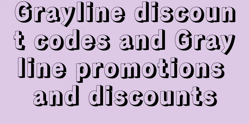 Grayline discount codes and Grayline promotions and discounts