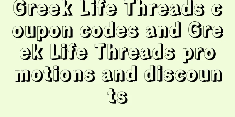 Greek Life Threads coupon codes and Greek Life Threads promotions and discounts