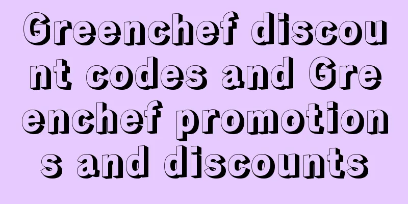 Greenchef discount codes and Greenchef promotions and discounts