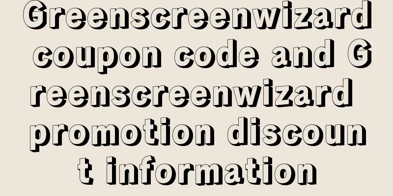 Greenscreenwizard coupon code and Greenscreenwizard promotion discount information