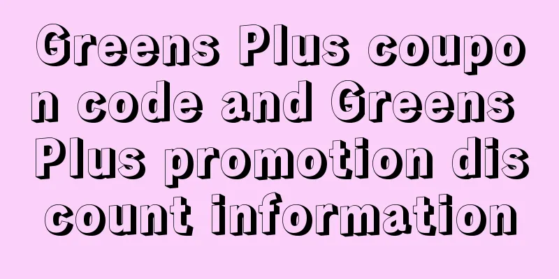Greens Plus coupon code and Greens Plus promotion discount information