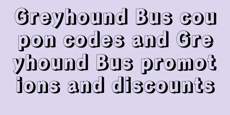 Greyhound Bus coupon codes and Greyhound Bus promotions and discounts