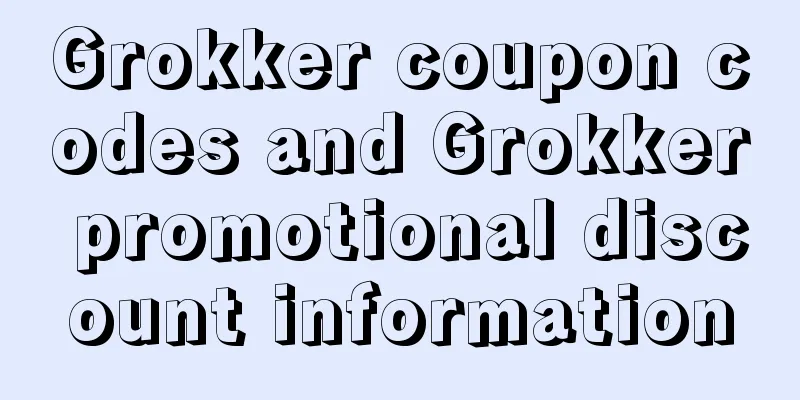Grokker coupon codes and Grokker promotional discount information