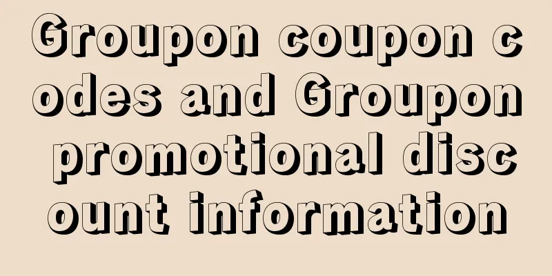 Groupon coupon codes and Groupon promotional discount information