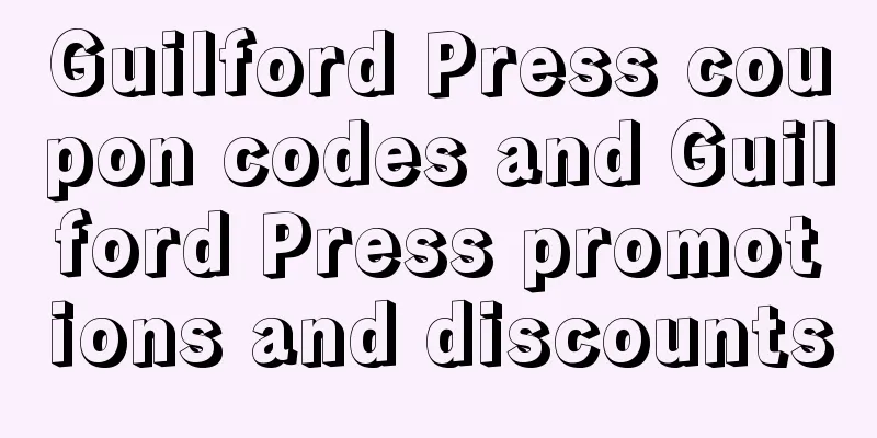 Guilford Press coupon codes and Guilford Press promotions and discounts