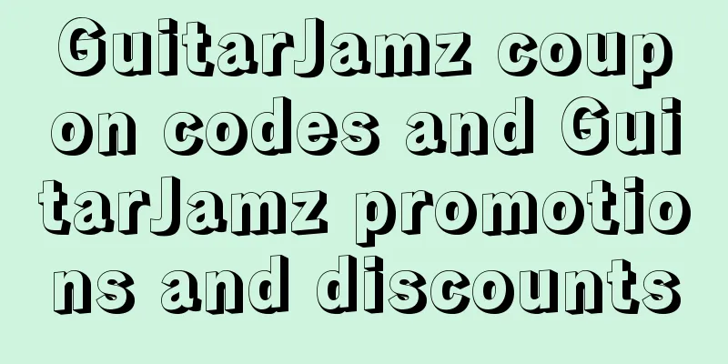 GuitarJamz coupon codes and GuitarJamz promotions and discounts