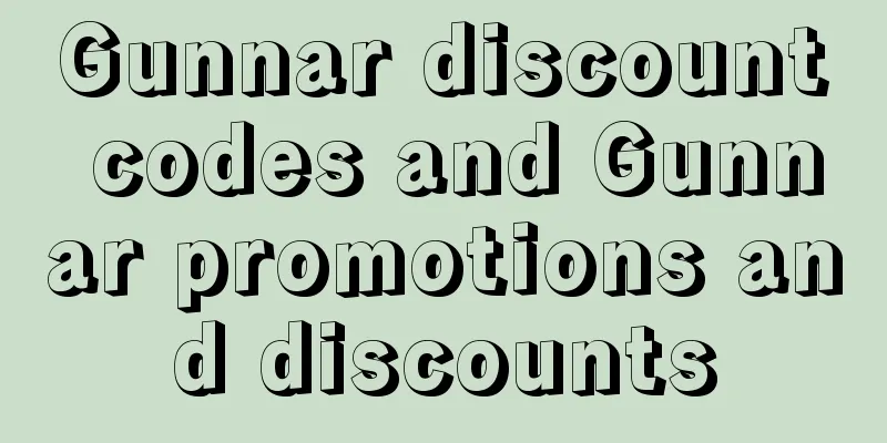 Gunnar discount codes and Gunnar promotions and discounts