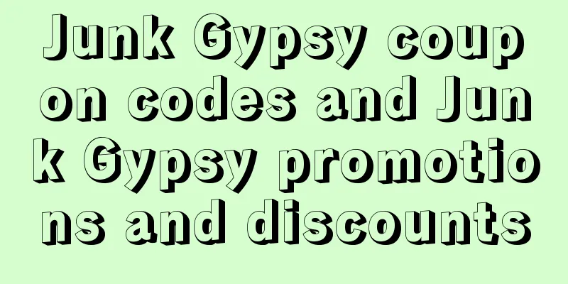 Junk Gypsy coupon codes and Junk Gypsy promotions and discounts