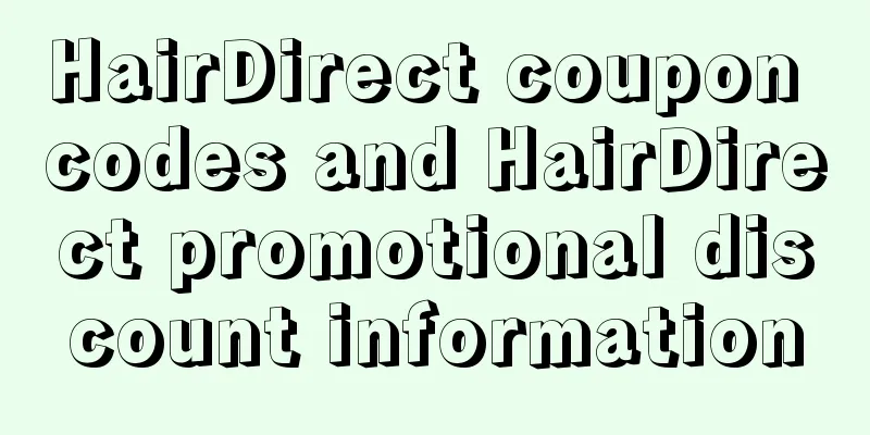 HairDirect coupon codes and HairDirect promotional discount information