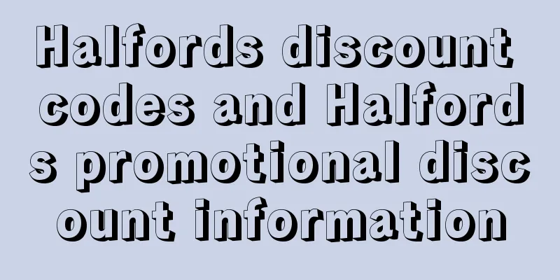Halfords discount codes and Halfords promotional discount information