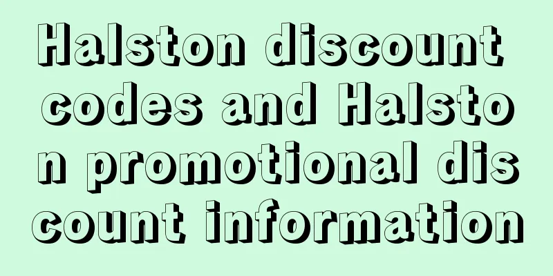 Halston discount codes and Halston promotional discount information